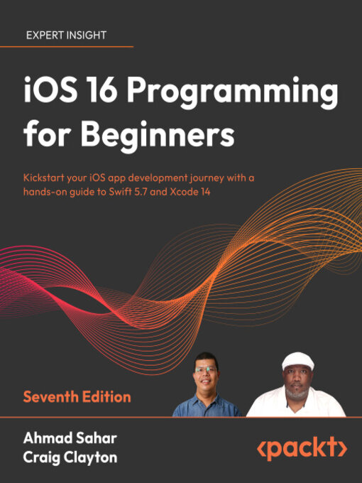 Title details for iOS 16 Programming for Beginners by Ahmad Sahar - Wait list